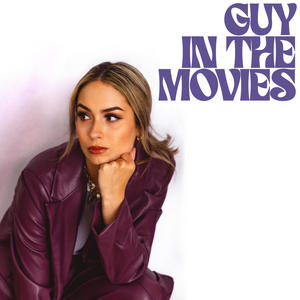 Guy In The Movies (Explicit)