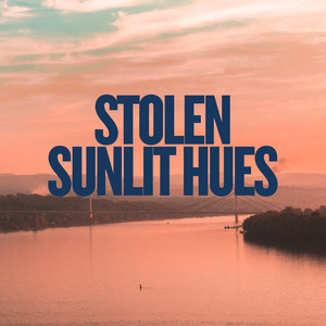 Stolen Sunlit Hues