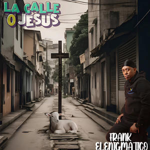 La Calle o Jesus