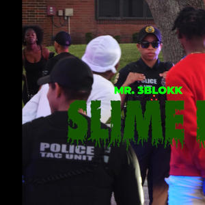 Mr.3blokk Slime nights (feat. Jaysaso) (Explicit)