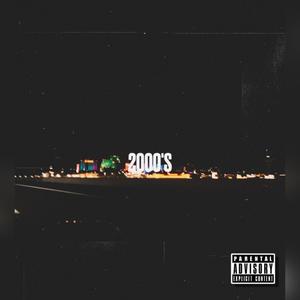 2000's (Explicit)