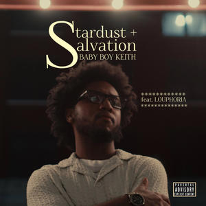 stardust + salvation (feat. Louphoria)