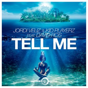 Tell Me (Radio Edit)