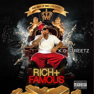 Rich and Famous (Explicit)