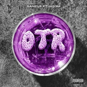 OTR (feat. H33m) [Explicit]