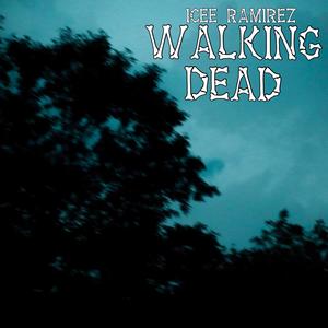 Walking Dead (Explicit)