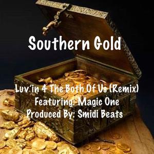 Luv'in For The Both Of Us (feat. Magic One) (Remix)