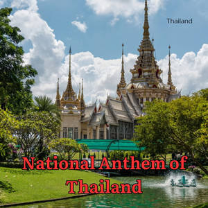 National Anthem of Thailand