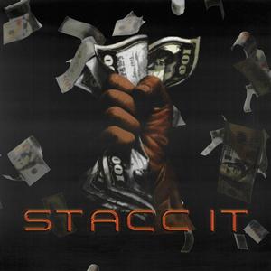 STACC IT (Explicit)