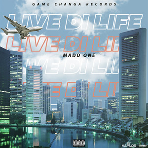Live Di Life (Explicit)