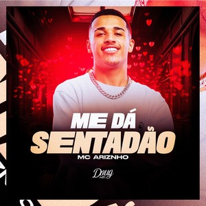 Me dá Sentadão (Explicit)