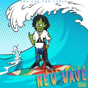 NEW WAVE $ (Explicit)