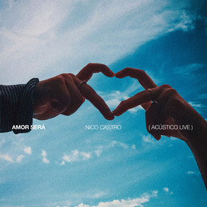 AMOR SERÁ (Acústico Live)