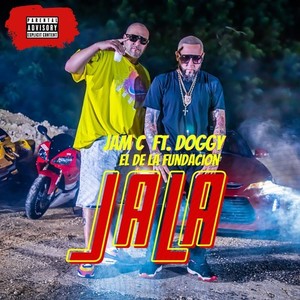 Jala (Explicit)