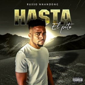 Hasta el Pito (Explicit)