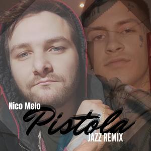 Pistola (Jazz Version)