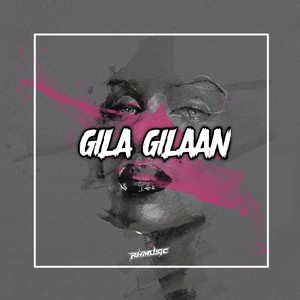 GILA GILAAN