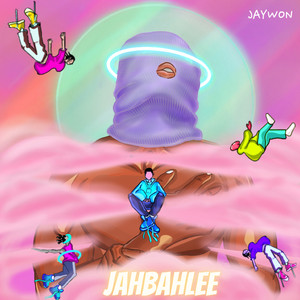 Jahbahlee (Explicit)