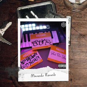 NO HAY QUIEN NOS FRENE (feat. Breko Rdz) (Explicit)