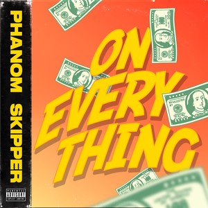 On Everything (Explicit)