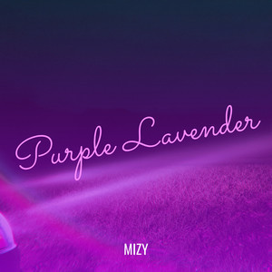 Purple Lavender (Explicit)