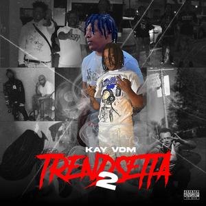 Trendsetta 2 (Explicit)