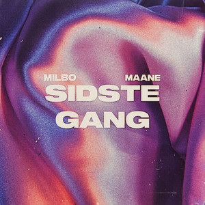 Sidste Gang (Explicit)