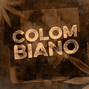 Colombiano (Explicit)