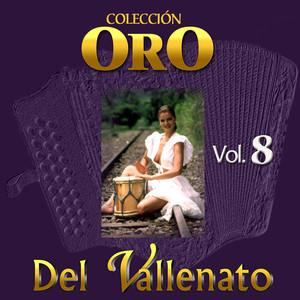 Colección Oro del Vallenato Vol. 8