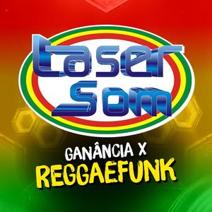 GANANCIA x REGGAE FUNK