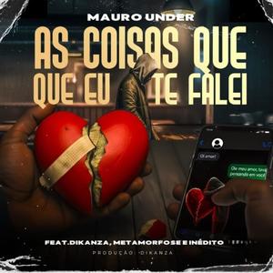 AS COISAS QUE EU TE FALEI (feat. Dikanza, Metamorfose & Inédito) (Explicit)