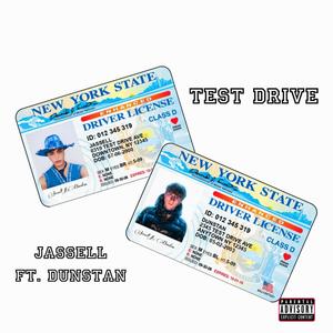 Test Drive (feat. Dunstan) (Explicit)
