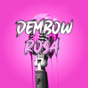 Dembow Rosa