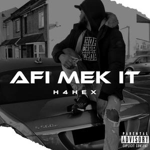 AFI MEK IT (Explicit)