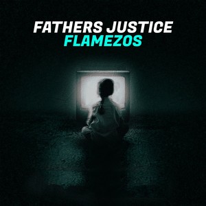 Fathers Justice (Explicit)