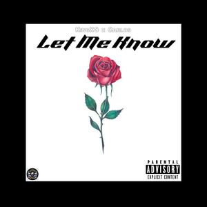 Let Me Know (Explicit)