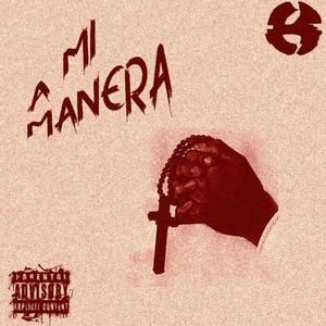 A Mi Manera (Explicit)