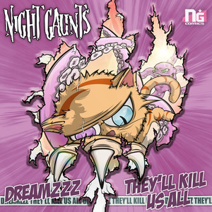 DREAMZZZ // THEY'LL KILL US ALL (Explicit)