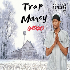 Trap Money (Explicit)