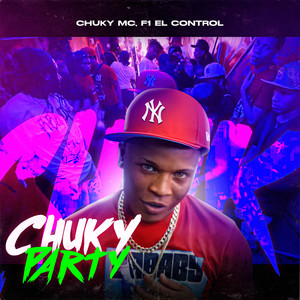 Chuky Party (Explicit)