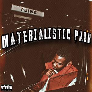 MATERIALISTIC PAIN EP (Explicit)