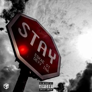 Stay (feat. Deyv Ina)