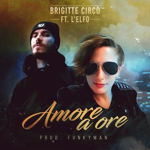Amore a ore (feat. L'Elfo)