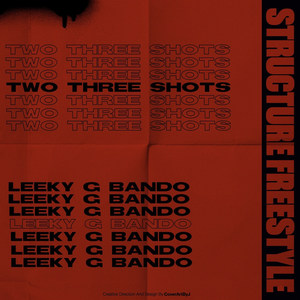 Two Three Shots(Structure Freestyle) (Explicit)