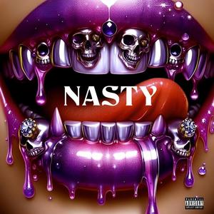 Nasty (Explicit)