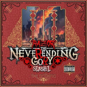 The Neverending Gory (Slash:1 - The Nothing) [Explicit]