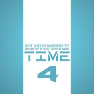 Slowmore Time 44