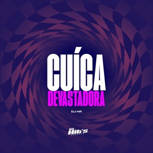 Cuíca Devastadora (Explicit)