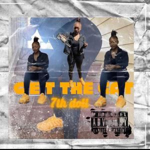 Get The Gat (Explicit)