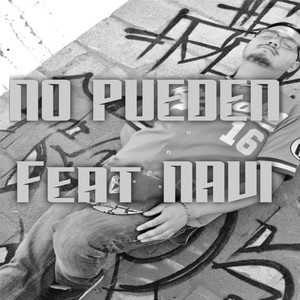 No Pueden (Explicit)